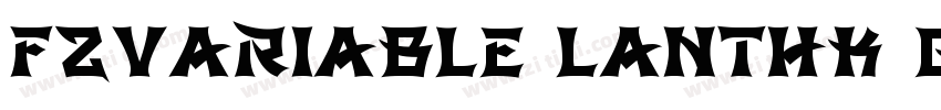 FZVariable LanTHK GB字体转换